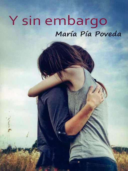 Title details for Y sin embargo by María Pía Poveda - Available